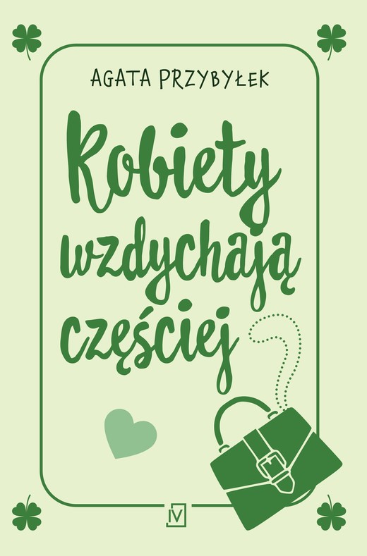 okładka Kobiety wzdychają częściej książka | Agata Przybyłek