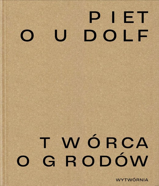 okładka Piet Oudolf. Twórca ogrodów książka | Opracowanie zbiorowe