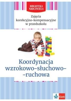 okładka Koordynacja wzrokowo-słuchowo-ruchowa książka | Zgondek Elżbieta, Lidia Kołodziej