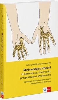 okładka Minimediacje z dziećmi książka | Katarzyna Milewska(Dworaczyk)