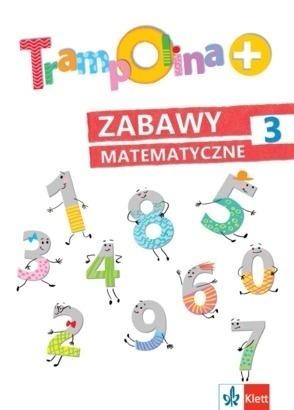 okładka Trampolina+ Zabawy matematyczne 3 w.2 książka | Danuta Chrzanowska, Katarzyna Kozłowska