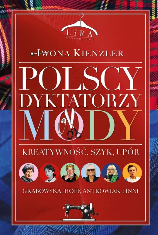 okładka Polscy dyktatorzy mody książka | Iwona Kienzler