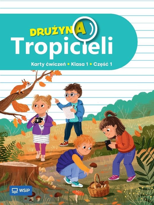 okładka Drużyna Tropicieli SP 1 ćwiczenia cz.1 książka | Praca Zbiorowa