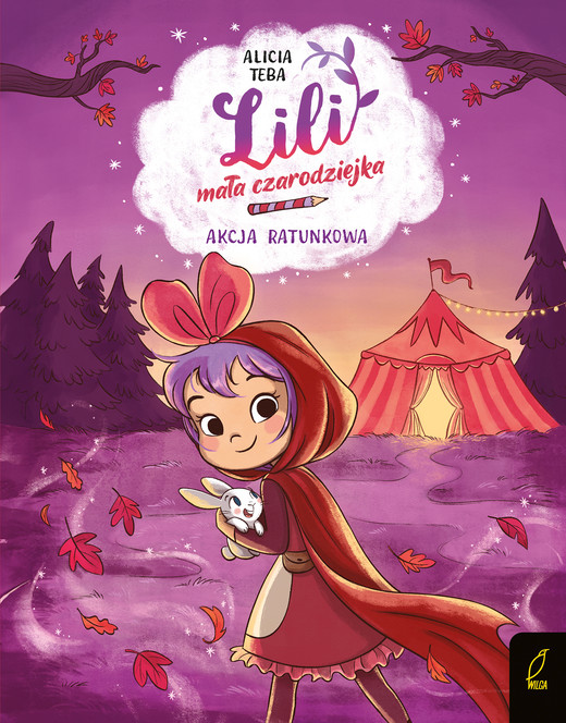 okładka Akcja ratunkowa.Lili, mała czarodziejka. Tom 3 książka | Alicia Teba