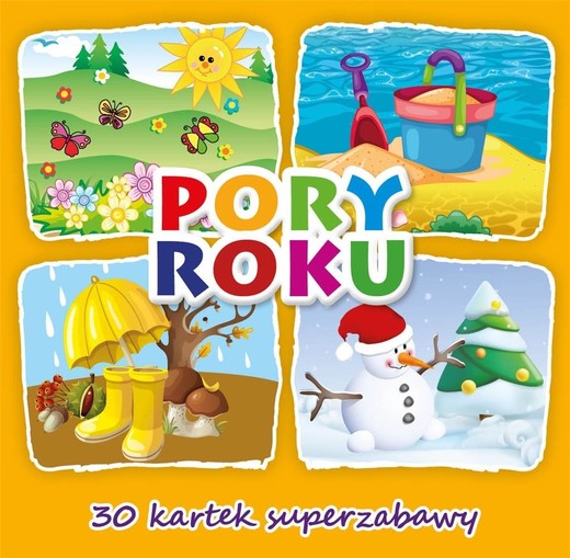 okładka 30 kartek superzabawy. Pory roku książka | Praca Zbiorowa