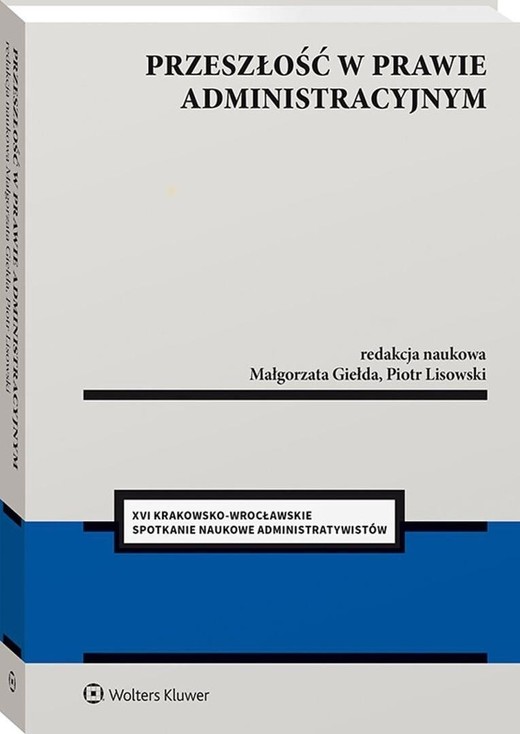 okładka Przeszłość w prawie administracyjnym książka | Praca Zbiorowa