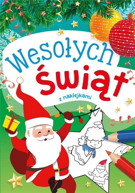 okładka Wesołych Świąt z naklejkami książka | Praca Zbiorowa