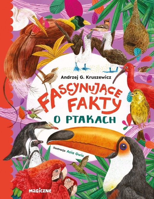 okładka Fascynujące fakty o ptakach książka