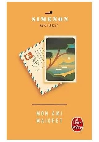 okładka Mon ami Maigret książka | Georges Simenon