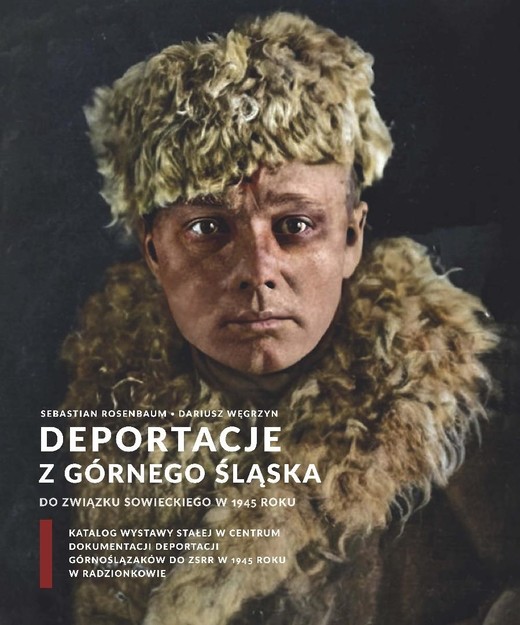 okładka Deportacje z Górnego Śląska do Związku... książka | Sebastian Rosenbaum