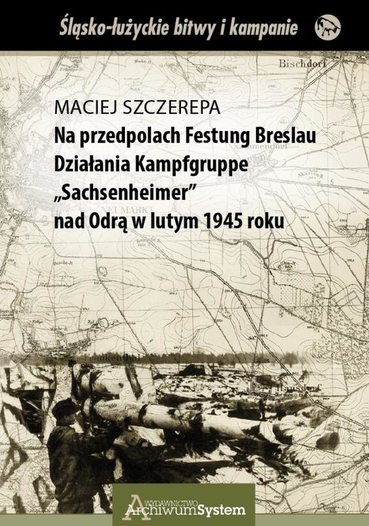 okładka Na przedpolach Festung Breslau Działania... książka | Maciej Szczerepa