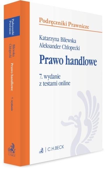 okładka Prawo handlowe z testami online w.7 książka | Chłopecki Aleksander, Bilewska Katarzyna