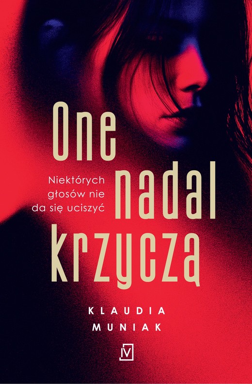 okładka One nadal krzyczą książka | Klaudia Muniak