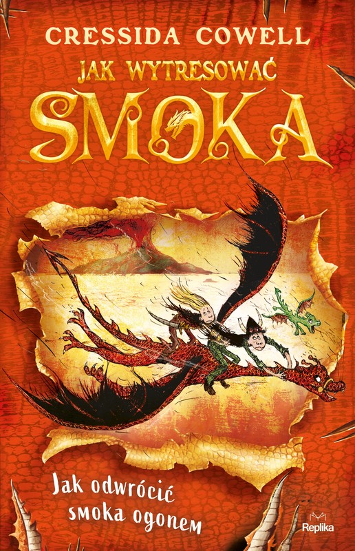 okładka Jak wytresować smoka 5. Jak odwrócić smoka ogonem książka | Cressida Cowell