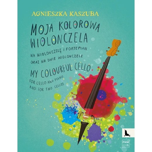 okładka Kaszuba,A. Moja kolorowa wiolonczela na wiolonczelę i fortepian książka | Agnieszka Kaszuba