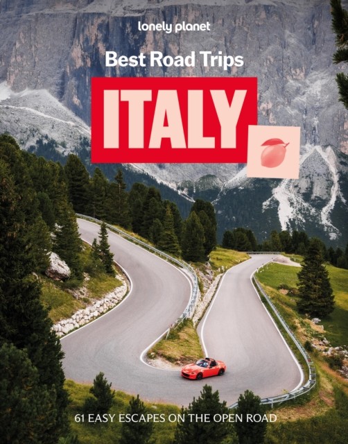 okładka Lonely Planet Best Road Trips Italy książka | Lonely Planet