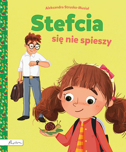 okładka Stefcia się nie spieszy książka | Aleksandra Struska-Musiał