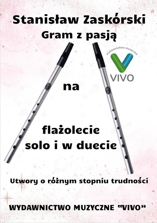 okładka Gram z pasją na flażolecie solo i w duecie książka | Stanisław Zaskórski
