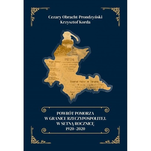 okładka Powrót Pomorza w granice Rzeczypospolitej. W... książka | Cezary Obracht-Prondzynski, Krzysztof Korda