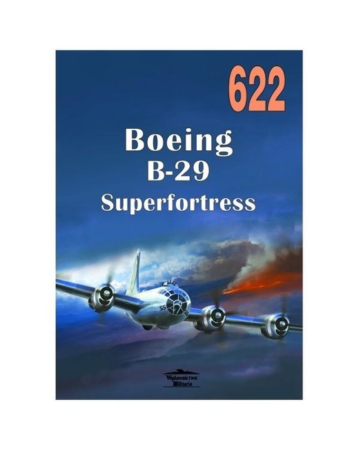 okładka Nr 622 Boeing B-29 Superfortress książka | Nowicki Jacek