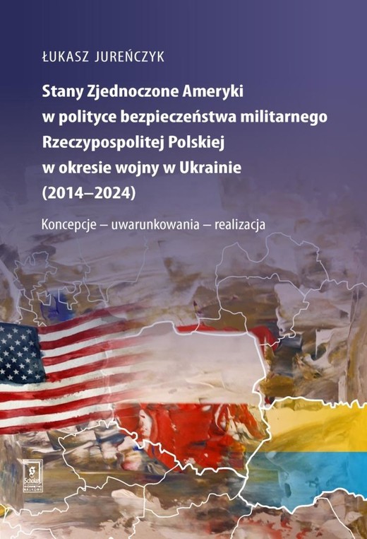 okładka Stany Zjednoczone Ameryki w polityce... książka | Łukasz Jureńczyk
