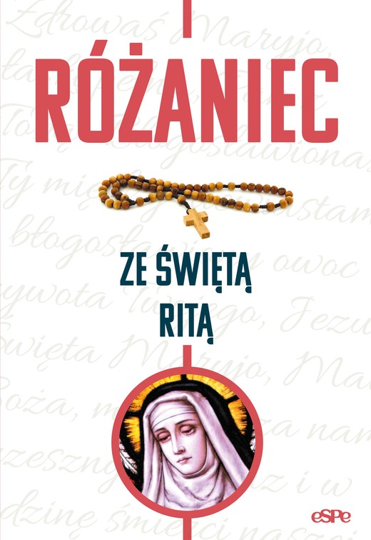 okładka Różaniec ze świętą Ritą książka | Kowalewski Robert