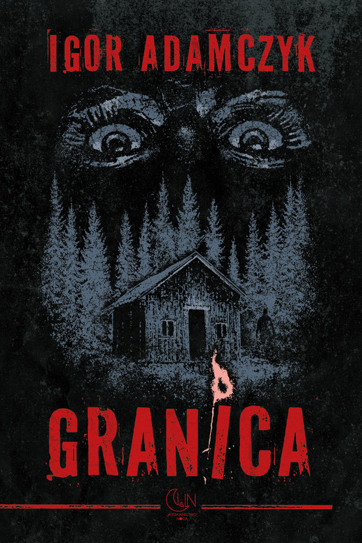 okładka Granica książka | Igor Adamczyk