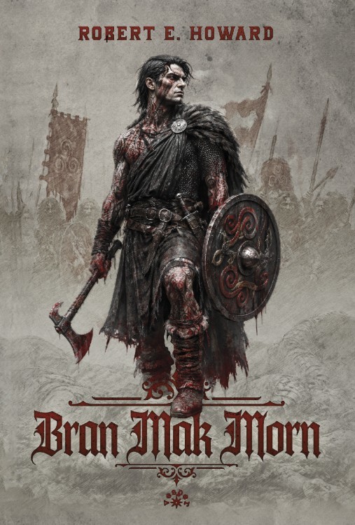 okładka Bran Mak Morn książka | Robert E. Howard