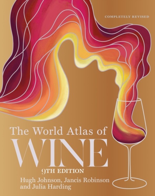 okładka The World Atlas of Wine książka | Hugh Johnson, Jancis Robinson, Julia Harding