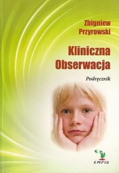okładka Kliniczna obserwacja książka | Zbigniew Przyrowski