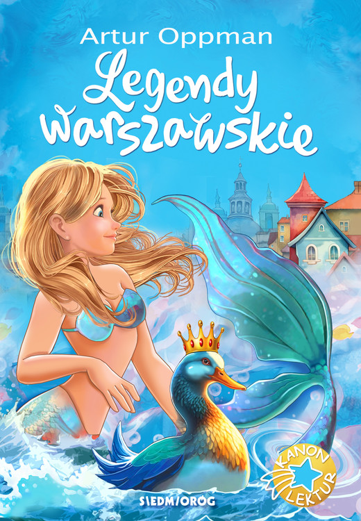 okładka Legendy warszawskie książka | Artur Oppman