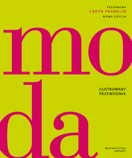 okładka Moda. Ilustrowany przewodnik książka | Franklin Caryn