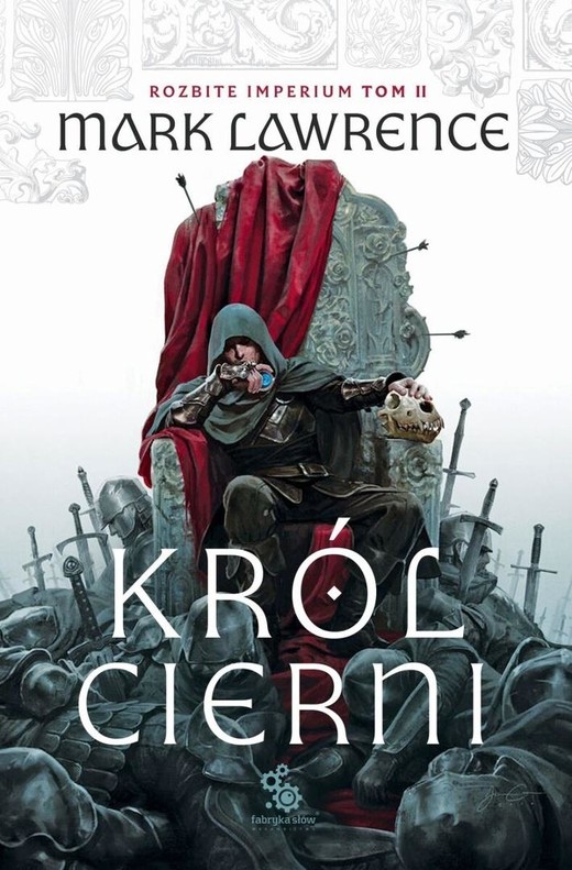 okładka Rozbite Imperium T.2 Król Cierni książka | Mark Lawrence