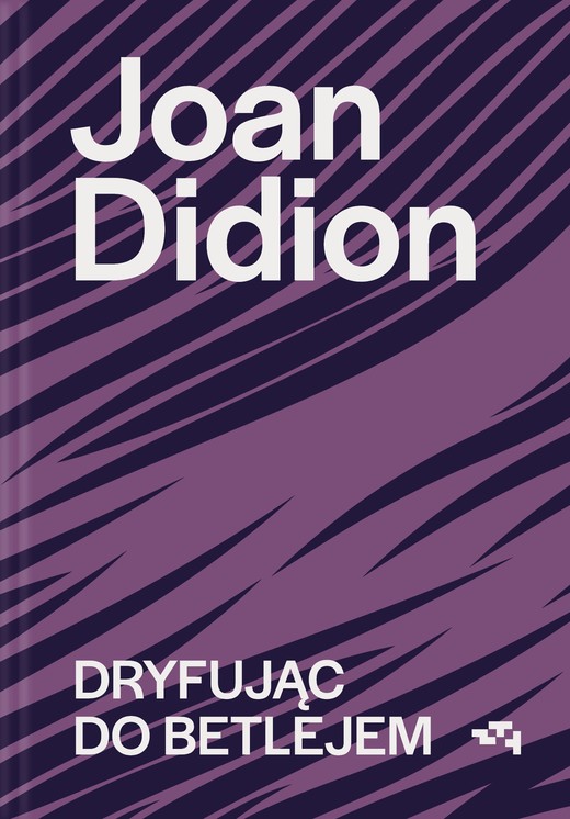 okładka Dryfując do Betlejem książka | Joan Didion