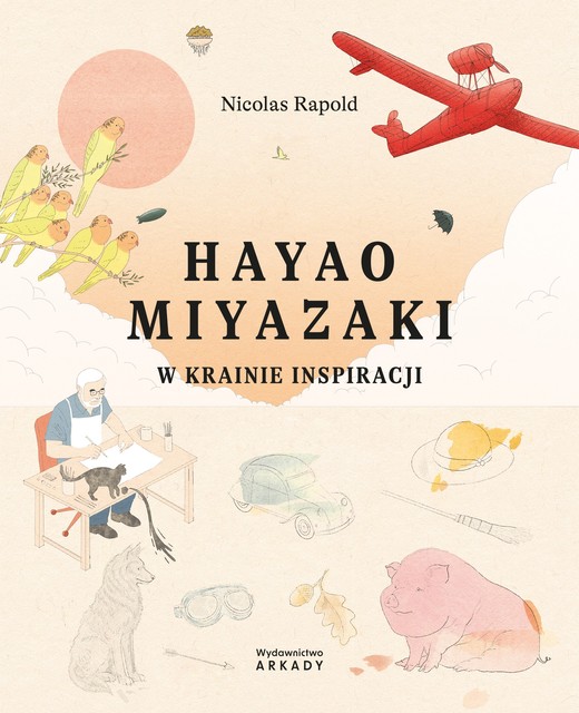 okładka Hayao Miyazaki. W krainie inspiracji książka | Rapold Nicolas