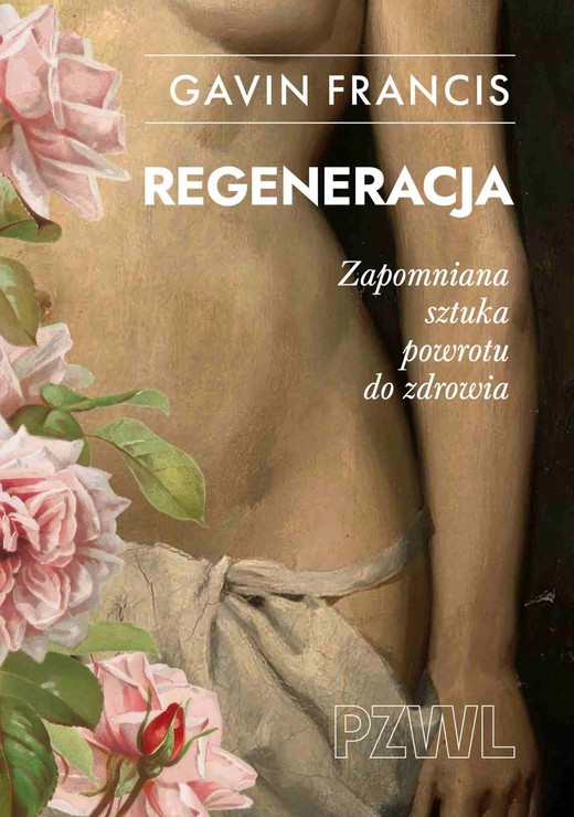 okładka Regeneracja książka | Francis Gavin