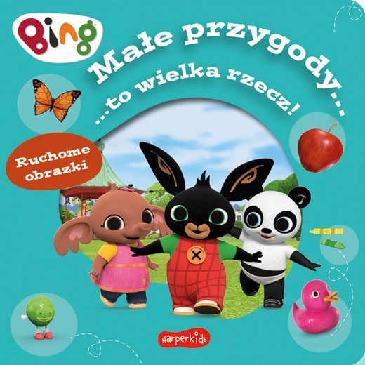 okładka Bing. Małe przygody... to wielka rzecz! Ruchome obrazki książka | Sabina Bauman