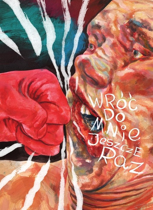 okładka Wróć do mnie, jeszcze raz w.2 książka | Bartosz Sztybor, Wojciech Stefaniec