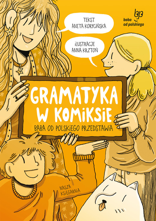 okładka Gramatyka w komiksie. Baba od polskiego przedstawia. Naukomiks książka | Aneta Korycińska