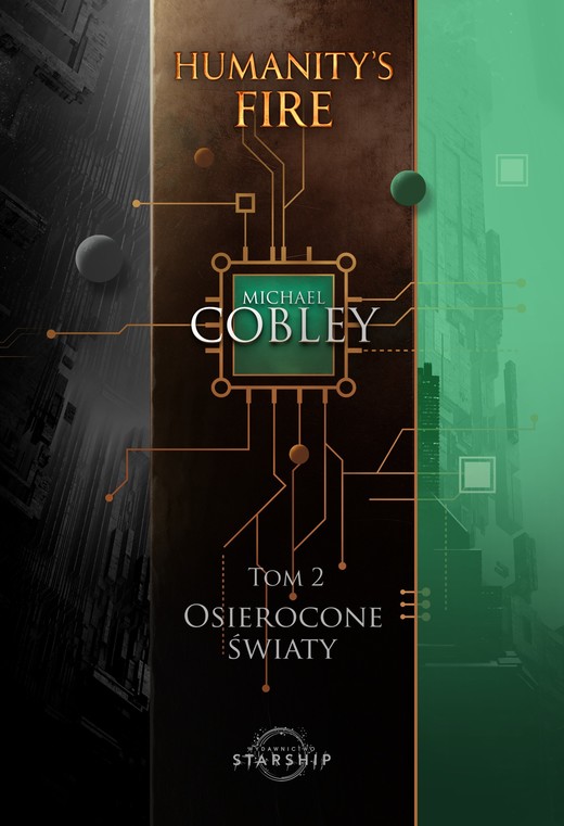 okładka Osierocone światy. Humanity's Fire. Tom 2 książka | Michael Cobley
