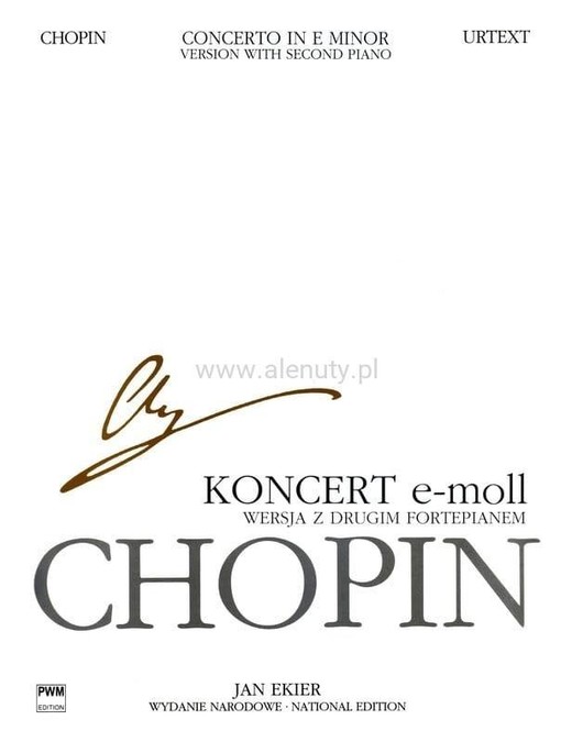 okładka Koncert e-moll op. 11 wersja z drugim fortepianem książka | Fryderyk Chopin, Jan Ekier