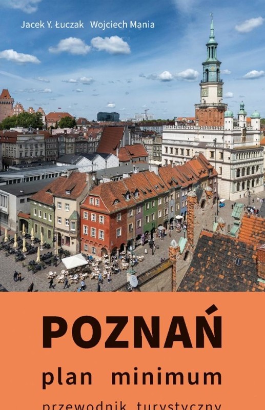 okładka Poznań Plan minimum książka | Mania Wojciech, Skórnicki Piotr