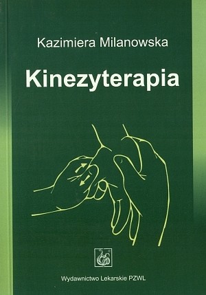 okładka Kinezyterapia książka | Milanowska Kazimiera