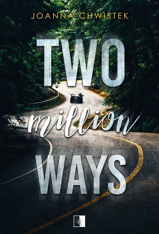 okładka Two Million Ways książka | Joanna Chwistek
