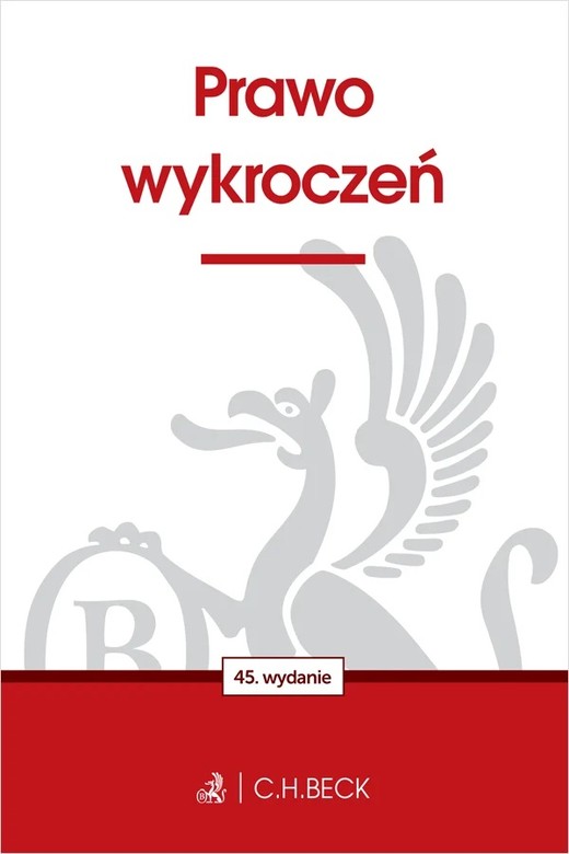 okładka Prawo wykroczeń wyd. 45 książka | Opracowanie zbiorowe