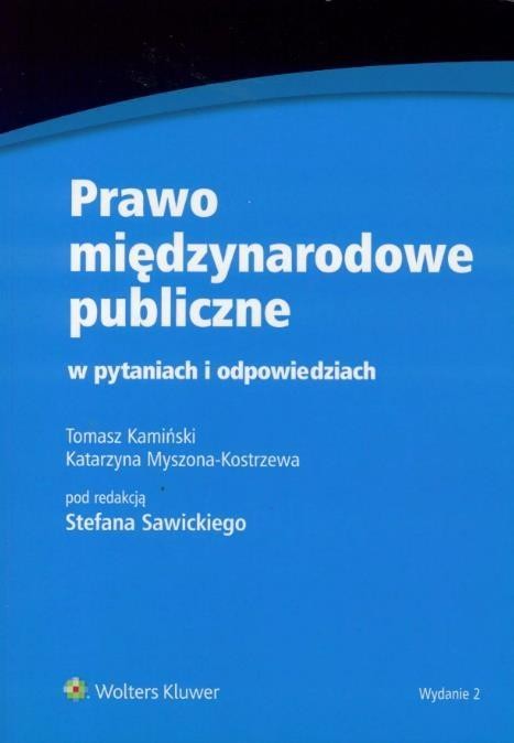 okładka Prawo międzynarodowe publiczne w pytaniach...w.2 książka | Myszona-Kostrzewa Katarzyna, Tomasz Kamiński