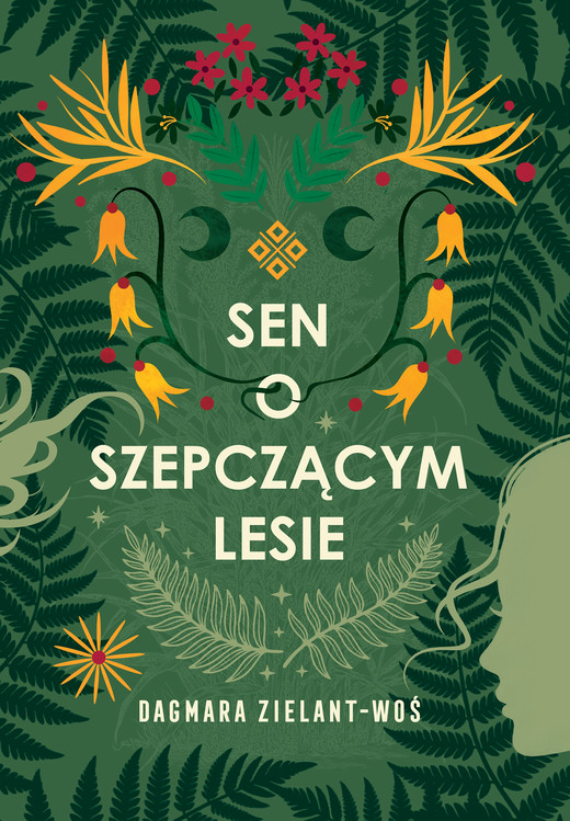 okładka Sen o Szepczącym Lesie książka | Dagmara Zielant-Woś