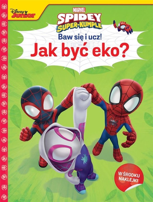 okładka Baw się i ucz! Jak być eko? Marvel Spidey... książka | Siwak Ilona