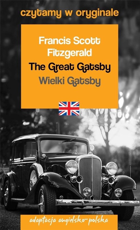 okładka Czytamy w oryginale - Wielki Gatsby książka | Francis ScottFitzgerald