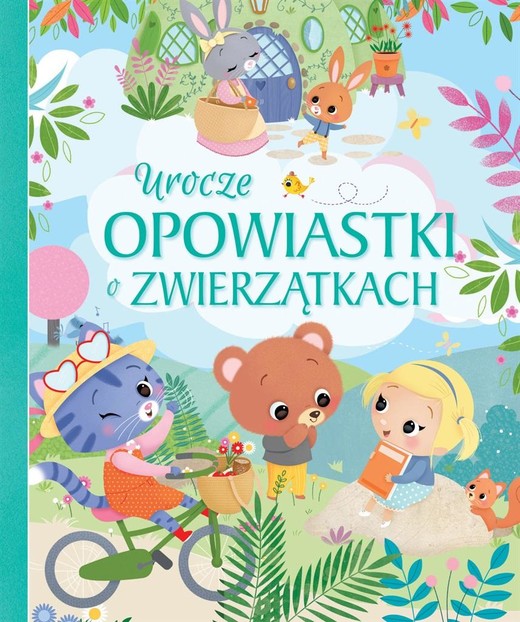okładka Urocze opowiastki o zwierzątkach książka | Praca Zbiorowa